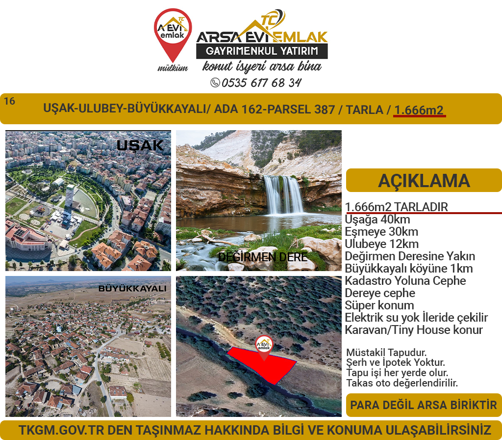 Uşak Ulubey Büyükkayalı 162-387 Satılık 1666m2 Tarla