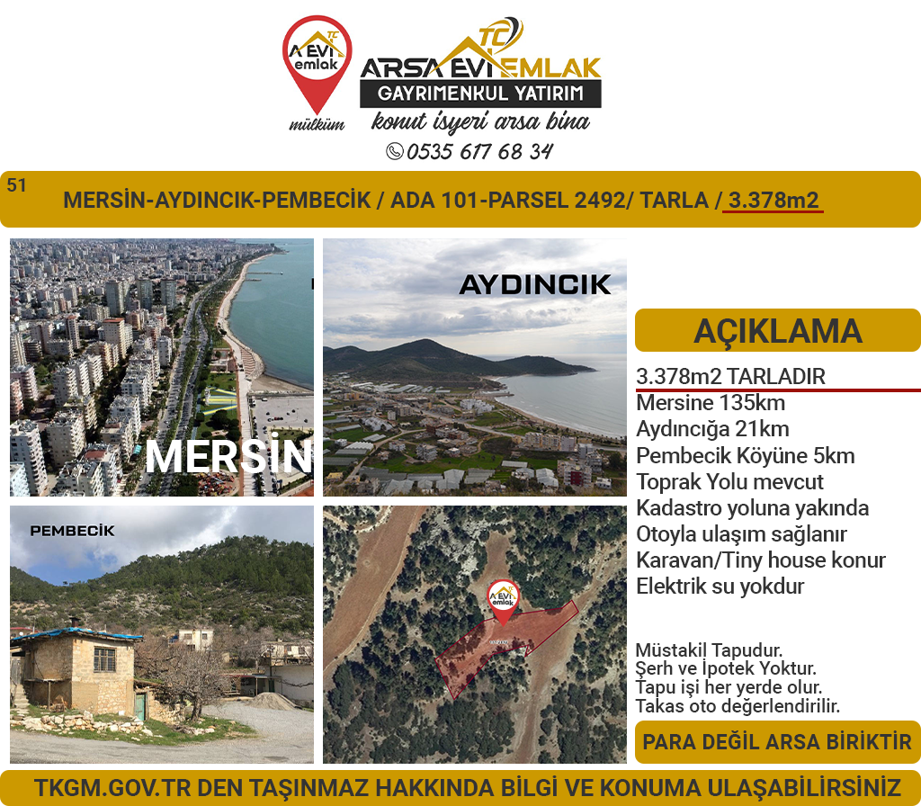 Mersin Aydıncık Pembecik Satılık 3378m2 Tarla